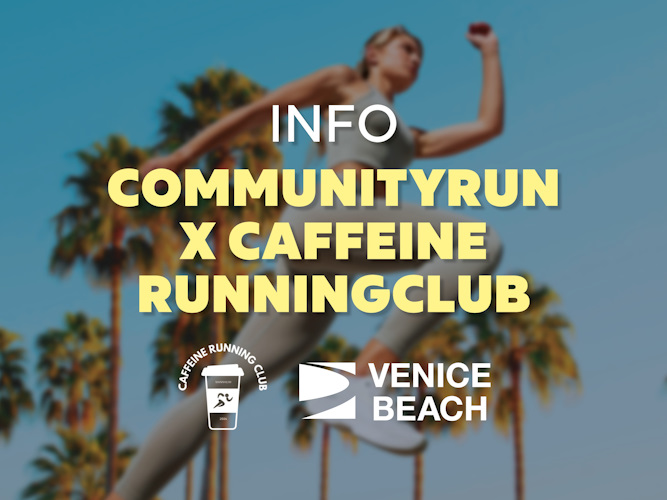 VeniceBeach Community Run mit Caffeine Running Club